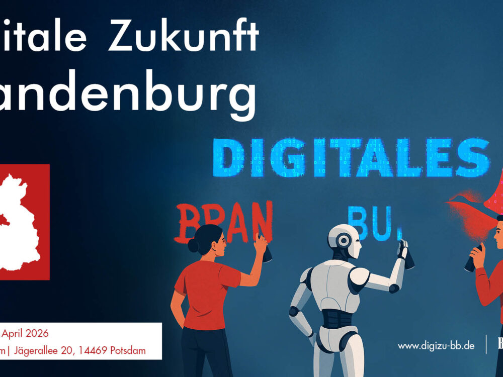 Ein Mann, eine Frau und ein Roboter sprühen den Schriftzug Digitales Brandenburg an eine Wand. Die Karte Brandenburgs ist zu sehen und der Titel der Veranstaltung Digitale Zukunft Brandenburg.