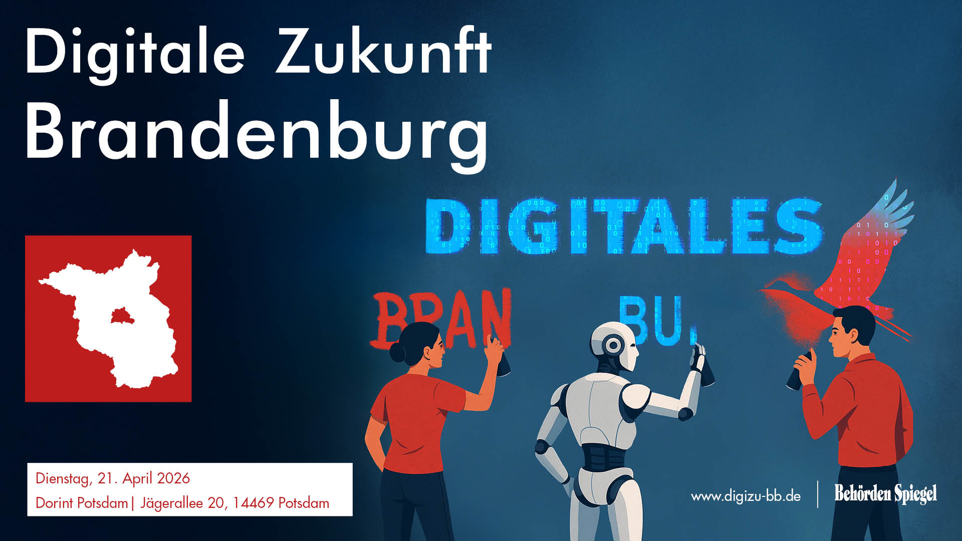 Ein Mann, eine Frau und ein Roboter sprühen den Schriftzug Digitales Brandenburg an eine Wand. Die Karte Brandenburgs ist zu sehen und der Titel der Veranstaltung Digitale Zukunft Brandenburg.